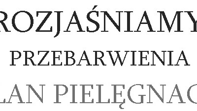 Walka z przebarwieniami polecamy