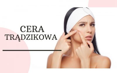 Cera trądzikowa – przyczyny,  leczenie